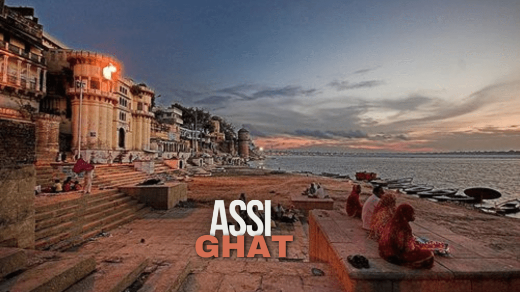 Assi Ghat - places to visit in Varanasi