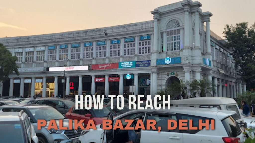 Palika Bazar Delhi
