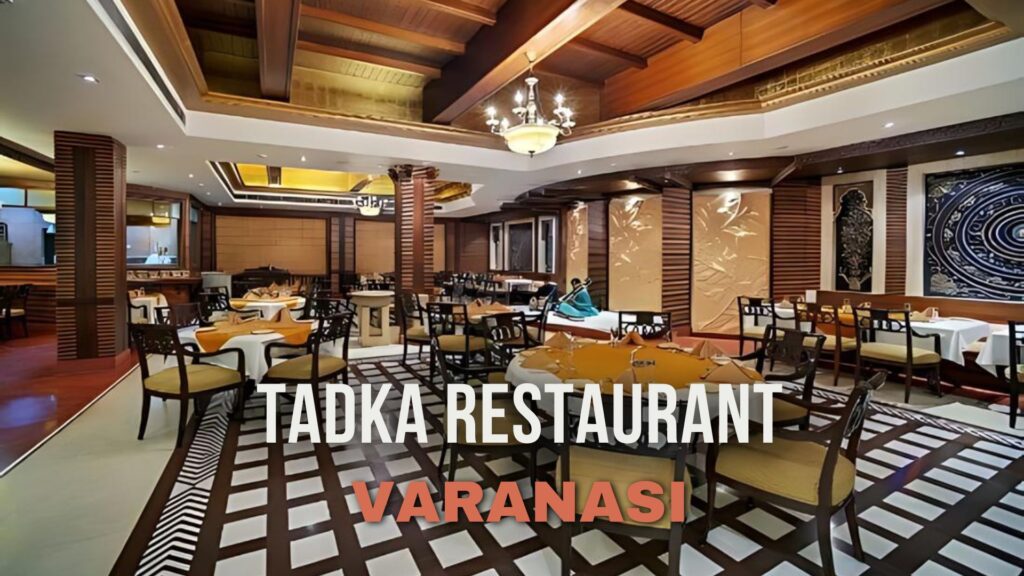 Restaurants in Varanasi,  Best Restaurants in Varanasi