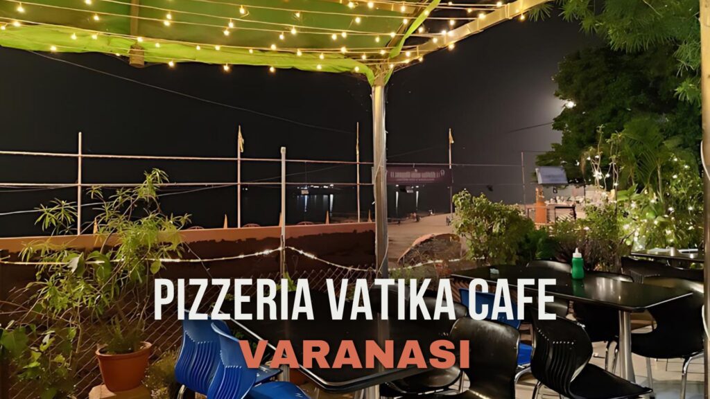 Restaurants in Varanasi,  Best Restaurants in Varanasi